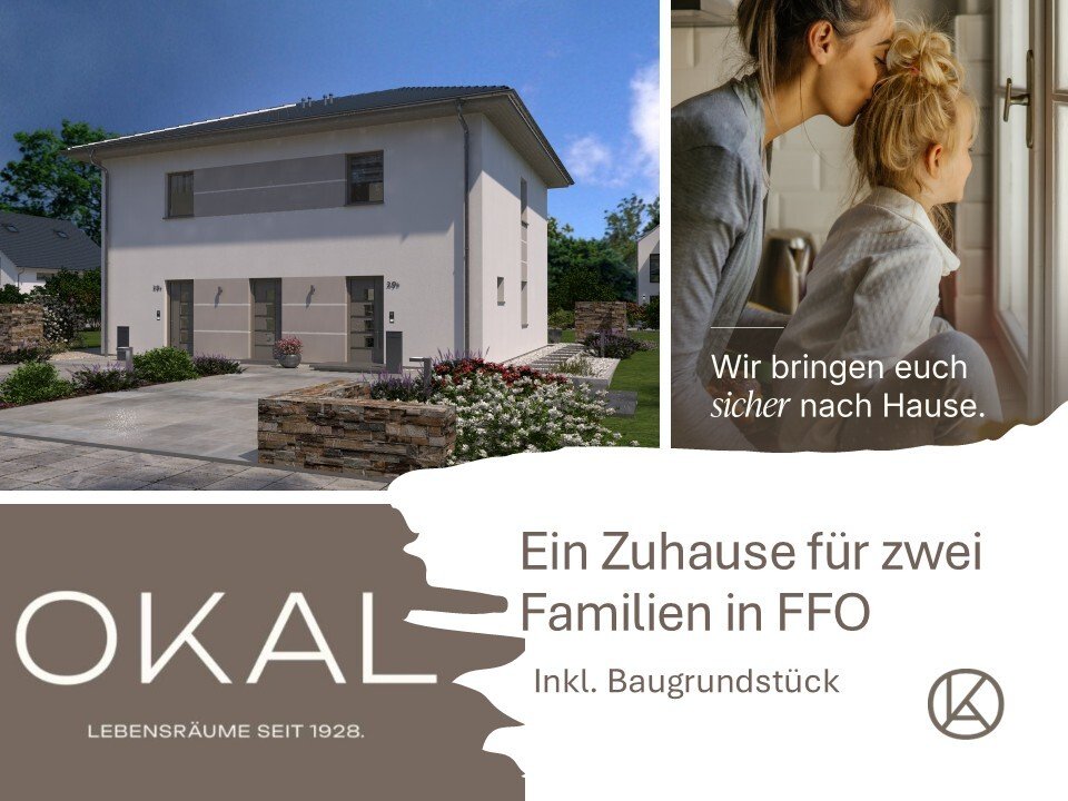 Frankfurt (Oder): Gemeinsam bauen. Getrennt wohnen. Zusammen profitieren. Mit Okal ist das machbar!  